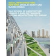 thumbnail image 1 of Edward P. Bass Distinguished Visiting Architecture Fellowshi: Social Infrastructure: New York: Douglas Durst and Bjarke Ingels (Paperback), 1 of 1
