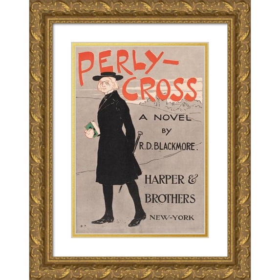 Edward Penfield 17x24 Gold Ornate Framed and Double Matted Museum Art Print Titled - Perly-Cross, a Novel by R. D. Blackmore. (1890-1920)