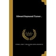 thumbnail image 1 of Edward Raymond Turner .. (Paperback), 1 of 1