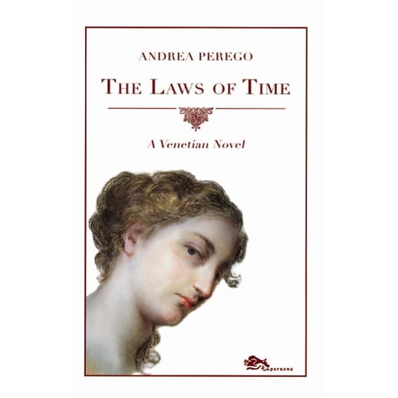 Edward Smith,Andrea Perego The laws of time. A venetian novel (Paperback)