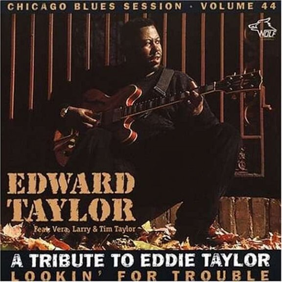 Edward Taylor - Lookin for Trouble - Blues - CD