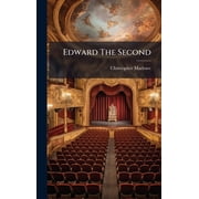 Edward The Second, Hardcover