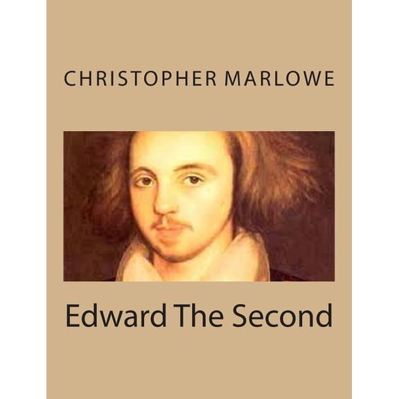 Edward The Second (Paperback)