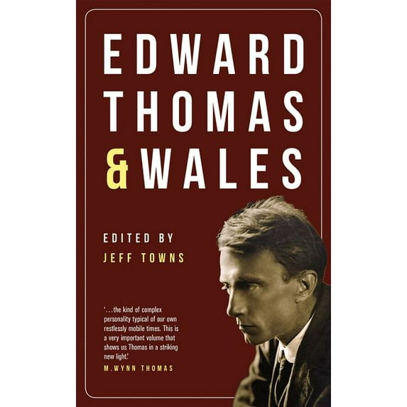 Edward Thomas and Wales (Paperback)