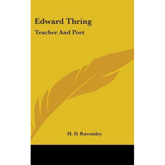 Edward Thring: Teacher and Poet Hardcover