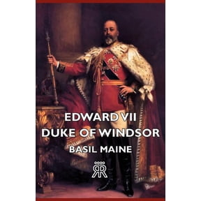 Edward VII - Duke of Windsor (Paperback)