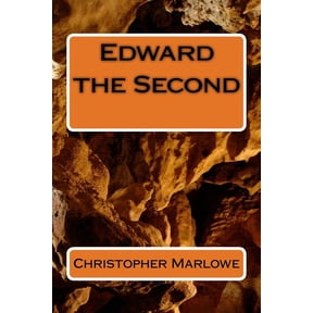 Edward the Second, (Paperback)