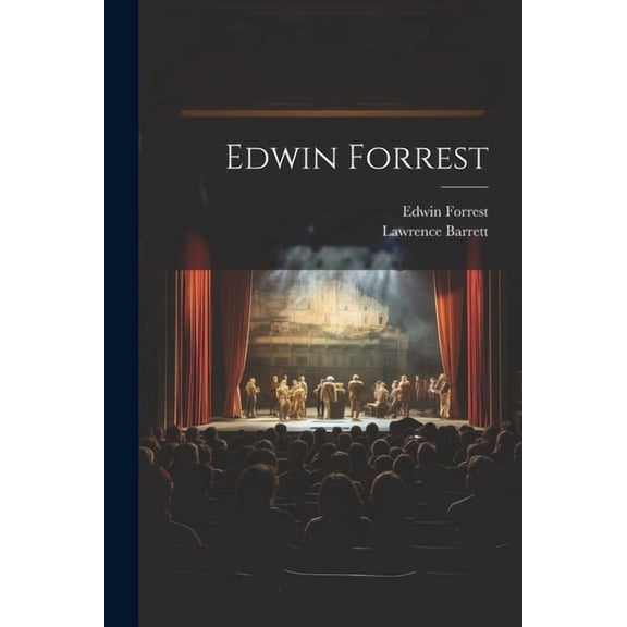 Edwin Forrest (Paperback)