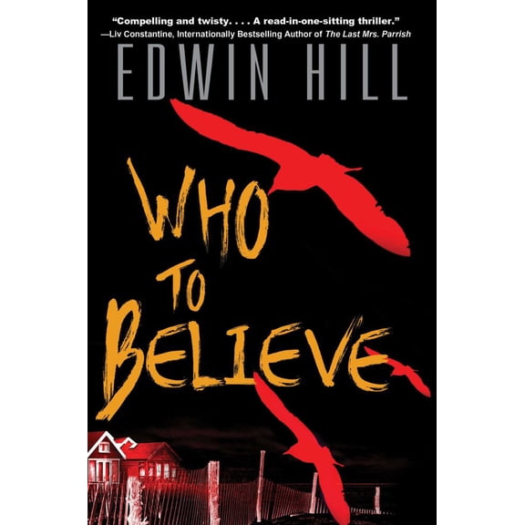 Edwin Hill: Who to Believe (Paperback)