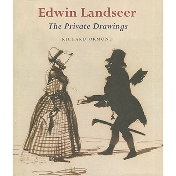Edwin Landseer : The Private Drawings (Hardcover)