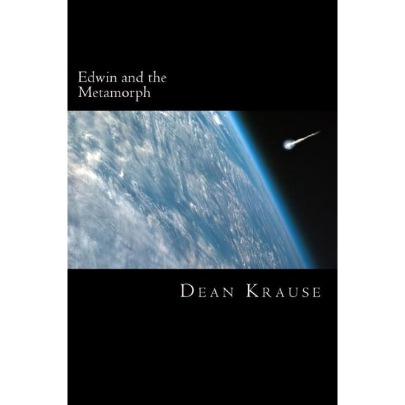 Edwin and the Metamorph (Paperback)