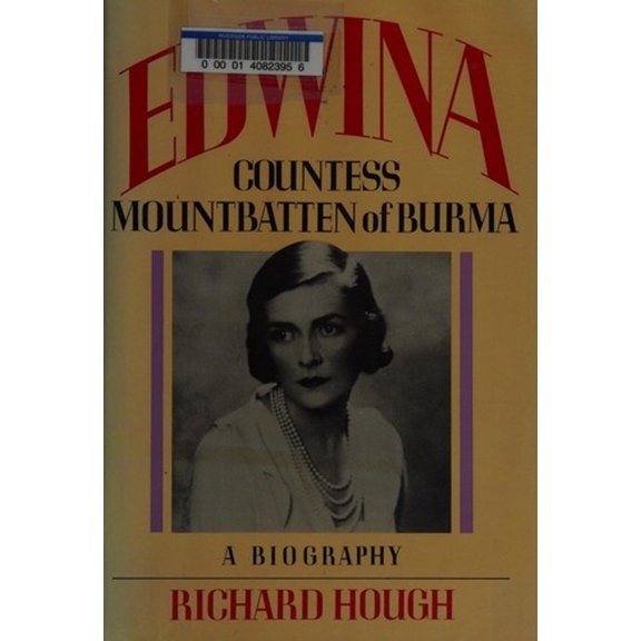 Pre-Owned Edwina, Countess Mountbatten of Burma (Hardcover) 0688037666 9780688037666
