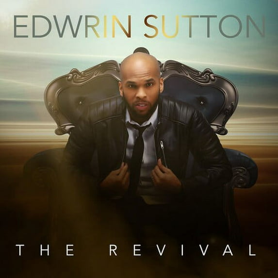 Edwrin Sutton - The Revival - Christian / Gospel - CD