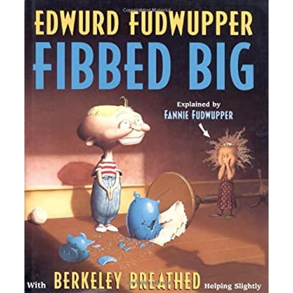 Pre-Owned Edwurd Fudwupper Fibbed Big 9780316106757 Used