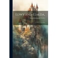 thumbnail image 1 of Edwy and Edilda, : A Tale, in Five Parts (Paperback), 1 of 1