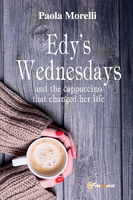 Edy's Wednesdays, (Paperback)