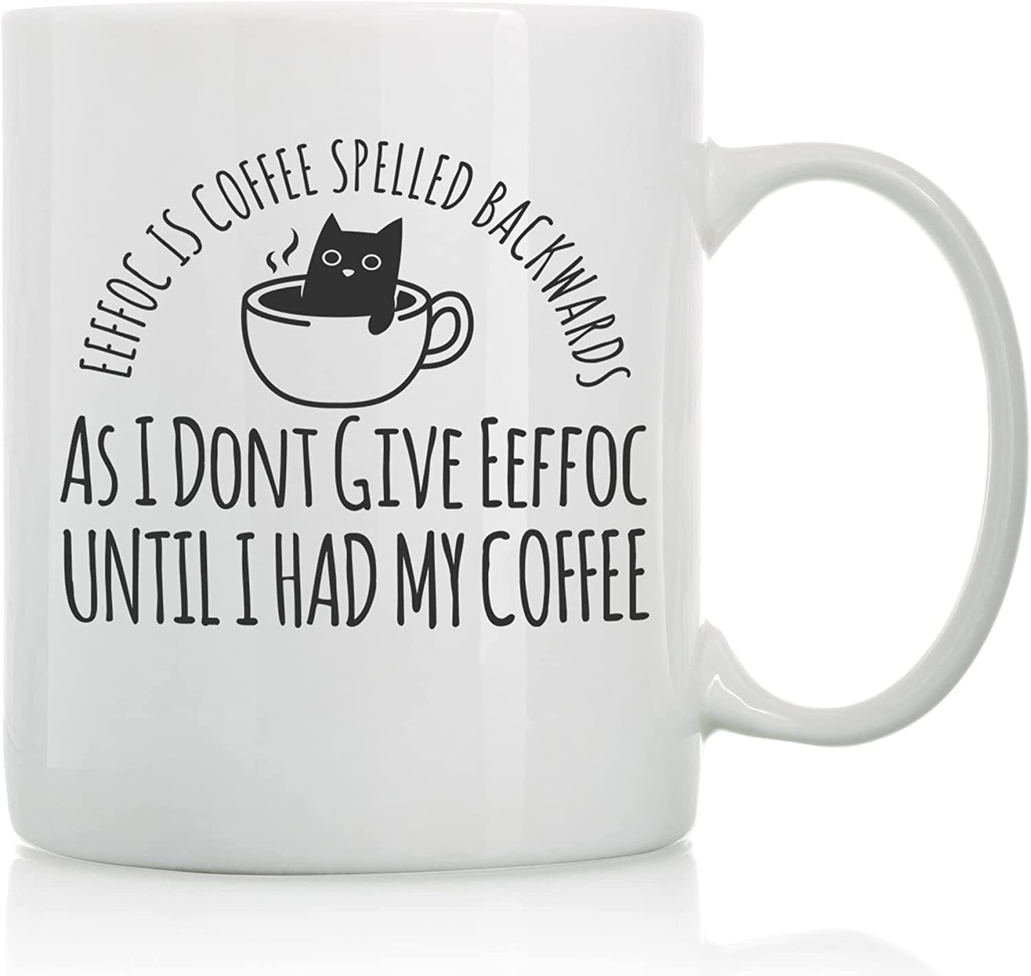 Coffee Spelled Backwards Is Eeffoc White Mug Round Coffee - Temu