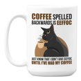 thumbnail image 1 of Eeffoc Is Coffee Spelled Backwards with Cat White Ceramic Coffee & Tea Mug (15oz), 1 of 6