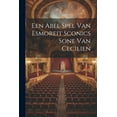 thumbnail image 1 of Een Abel Spel Van Esmoreit Sconics Sone Van Cecilien (Paperback), 1 of 1
