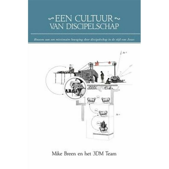 Een Cultuur Van Discipelschap (Paperback)