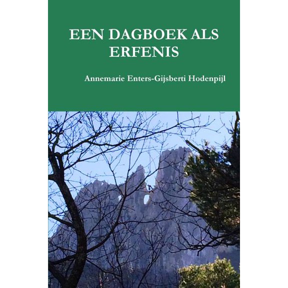 Een Dagboek ALS Erfenis, (Paperback)