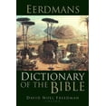 thumbnail image 1 of Pre-Owned Eerdmans Dictionary of the Bible (Hardcover) 0802824005 9780802824004, 1 of 1