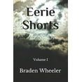 thumbnail image 1 of Eerie Shorts: Volume I (Paperback), 1 of 1