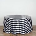 thumbnail image 1 of Efavormart 120" Black & White Stripe Satin Round Tablecloth Seamless Tablecloths For Wedding Party Event Decoration, 1 of 8