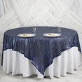thumbnail image 1 of Efavormart 90" Square Table Topper Premium SEQUIN Square Tablecloth Overlay For Wedding Banquet Catering Party Table Decor  -Navy, 1 of 6