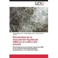 thumbnail image 1 of Efectividad de la inoculación líquida de HMA en el cultivo del tomate (Paperback), 1 of 1