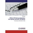 thumbnail image 1 of Effect Of Demonetization On Equity Growth Of Banks (Paperback), 1 of 1