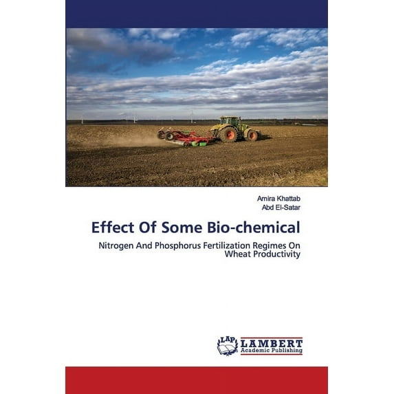 Effect Of Some Bio-chemical (Paperback)