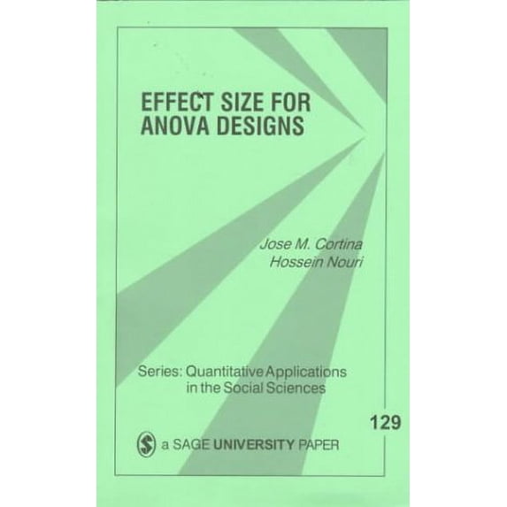 Pre-Owned Effect Size for ANOVA Designs (Quantitative Applications in the Social Sciences), 9780761915508, 0761915508, Paperback, 1 edition