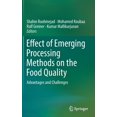 thumbnail image 1 of Effect of Emerging Processing Methods on the Food Quality: Advantages and Challenges, (Hardcover), 1 of 1