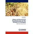 thumbnail image 1 of Effect of Fluorescent Pseudomonas on the Growth of Chickpea (Paperback), 1 of 1