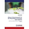 thumbnail image 1 of Effect of Geminviruses on the Physiology of Tomato and Tobacco (Paperback), 1 of 1