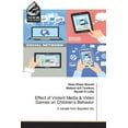 thumbnail image 1 of Effect of Violent Media & Video Games on Children's Behavior (Paperback), 1 of 1