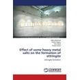 thumbnail image 1 of Effect of some heavy metal salts on the formation of ettringite (Paperback), 1 of 1