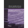Pre-Owned Effective Appellate Advocacy: Brief Writing and Oral Argument (Coursebook) (Paperback) 0314278397 9780314278395