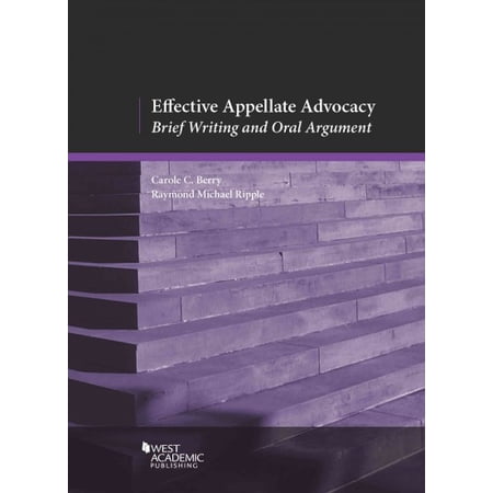 Pre-Owned Effective Appellate Advocacy: Brief Writing and Oral Argument (Coursebook) (Paperback) 0314278397 9780314278395