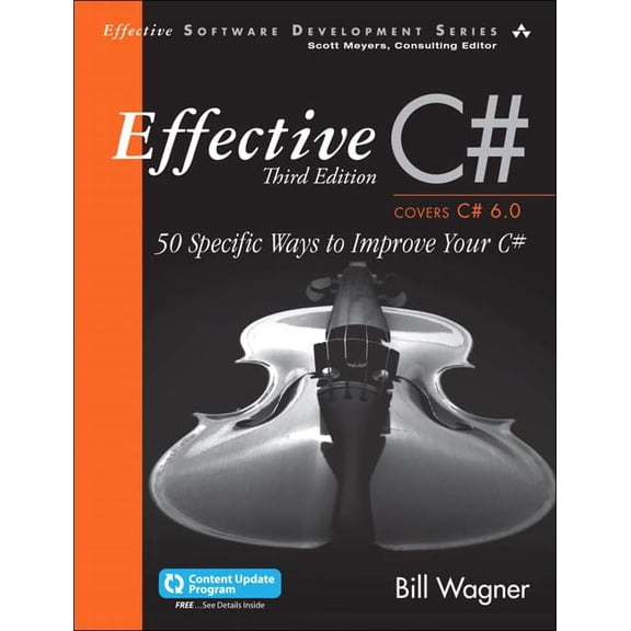Pre-Owned Effective C# (Covers C# 6.0): 50 Specific Ways to Improve Your C# (Paperback) 0672337878 9780672337871