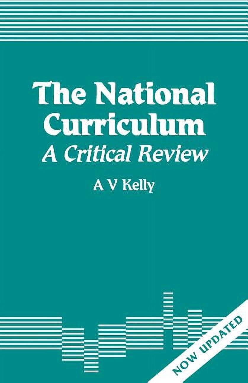 Effective Classroom Behaviour The National Curriculum: A Critical Review, (Paperback)