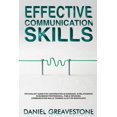 thumbnail image 1 of Effective Communication Skills: Psychology Guide for Conversation in Marriage, in Relationship, in Business Professional, Public Speaking. Communicati Paperback, 1 of 1