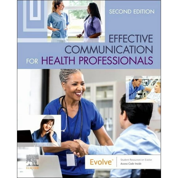 Effective Communication for Health Professionals, (Paperback)