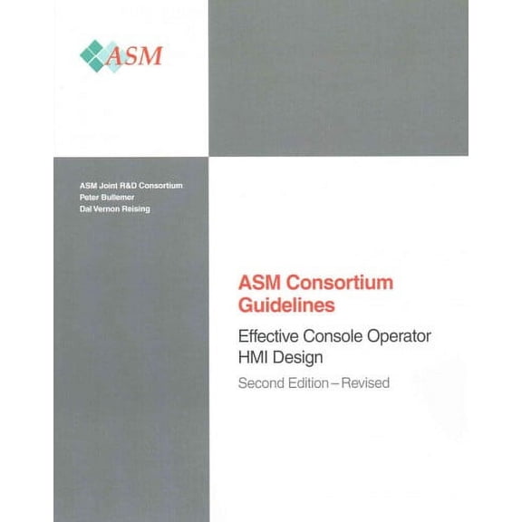 Effective Console Operator HMI Design: Second Edition - Revised (Paperback)