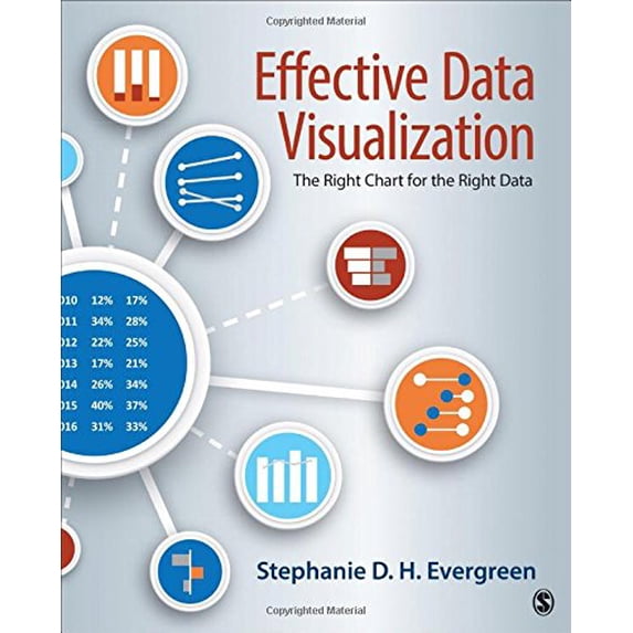 Pre-Owned Effective Data Visualization: The Right Chart for the Right ...