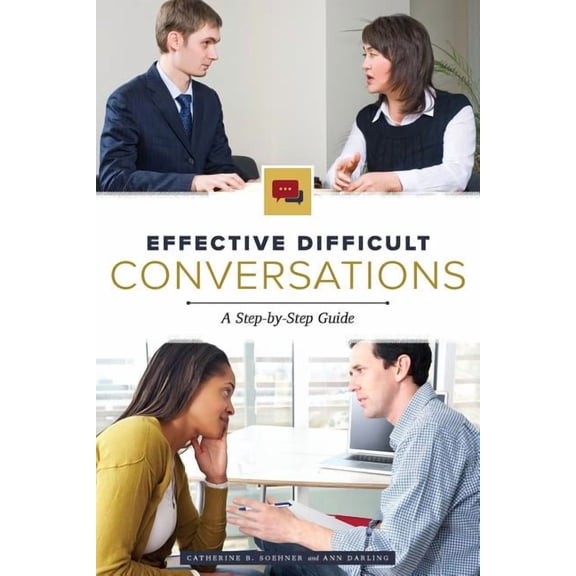 Effective Difficult Conversations (Paperback)