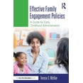 thumbnail image 1 of Effective Family Engagement Policies: A Guide for Early Childhood Administrators, (Paperback), 1 of 1