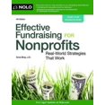 thumbnail image 1 of Pre-Owned Effective Fundraising for Nonprofits: Real-World Strategies That Work (Paperback) 1413319238 9781413319231, 1 of 1