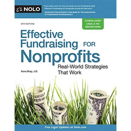 Pre-Owned Effective Fundraising for Nonprofits: Real-World Strategies That Work (Paperback) 1413326633 9781413326635